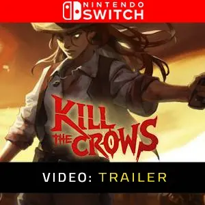 Kill The Crows - Videotrailer