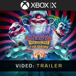 Killer Klowns from Outer Space The Game Xbox Series - Trailer