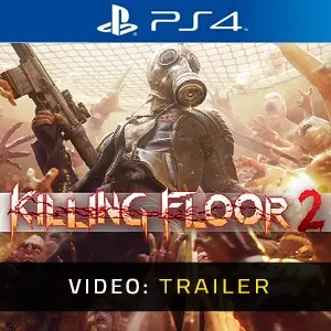 Killing Floor 2 PS4 Video Trailer