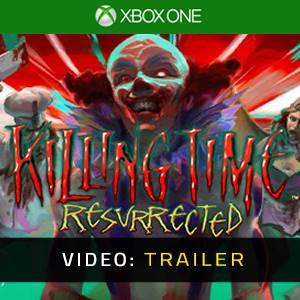 Killing Time Resurrected - Video Trailer