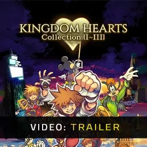 KINGDOM HEARTS Collection I-III - Video Trailer