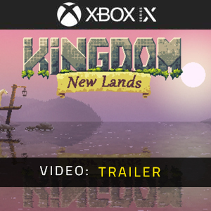 Kingdom New Lands Xbox Series - Video-Trailer
