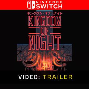 Kingdom of Night Video Trailer