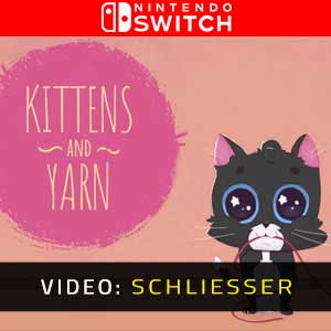 Kittens and Yarn Nintendo Switch- Trailer