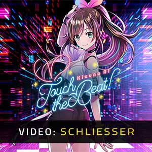 Kizuna AI Touch The Beat - Video Anhänger