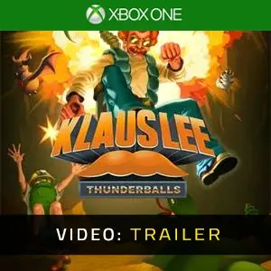 Klaus Lee - Thunderballs Xbox One - Trailer