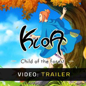 Kloa: Child of the Forest - Trailer