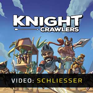 Knight Crawlers - Video Anhänger