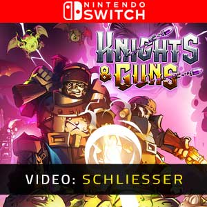 Knights & Guns - Nintendo Switch Video-Anhänger