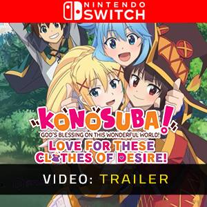 KONOSUBA God’s Blessing on This Wonderful World Love for These Clothes of Desire Video Trailer