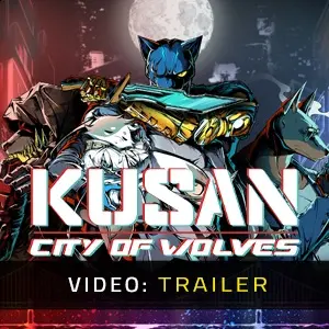 Kusan City of Wolves - Trailer