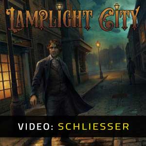 Lamplight City - Video-Anhänger