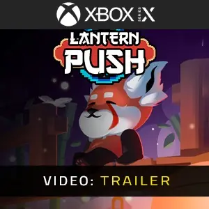 Lantern Push Xbox Series - Video Trailer