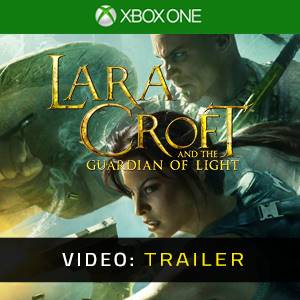 Lara Croft and the Guardian of Light Xbox One - Trailer