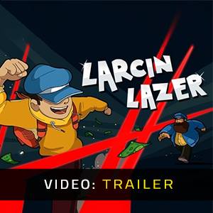 Larcin Lazer - Video-Trailer