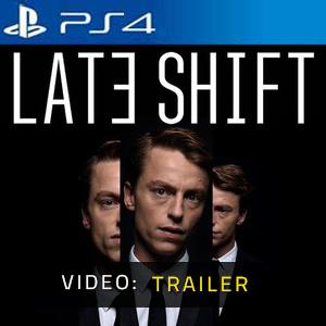 Late Shift - Video-Trailer