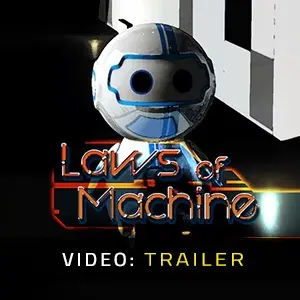 Laws of Machine - Video Trailer