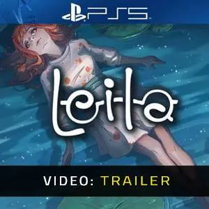 Leila PS5 - Video-Trailer