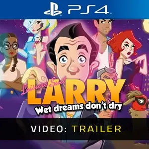 Leisure Suit Larry Wet Dreams Don't Dry PS4 – Video-Trailer