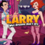 Leisure Suit Larry Wet Dreams Don’t Dry startet am 7. November