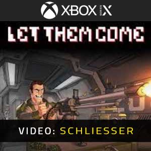Let Them Come Xbox Series- Video Anhänger