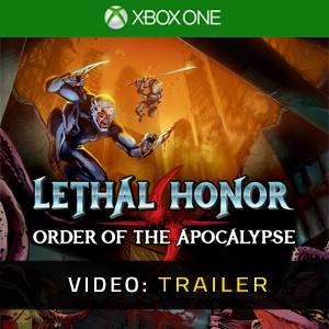 Lethal Honor Order of the Apocalypse Video Trailer