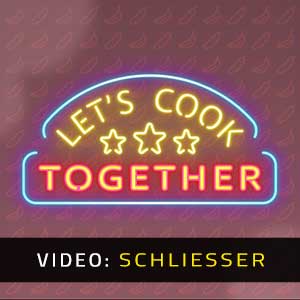 Let’s Cook Together Video Trailer