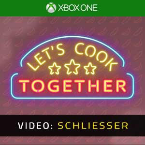 Let’s Cook Together Xbox One Video Trailer