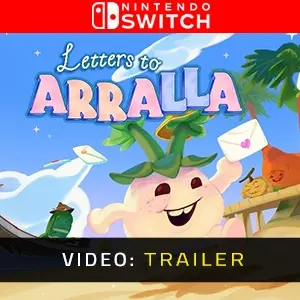 Letters To Arralla Nintendo Switch - Video Trailer