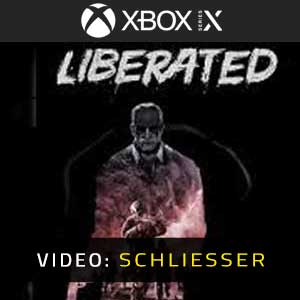 Liberated Xbox Series- Video-Anhänger