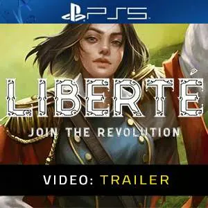 Liberte PS5 - Video Anhänger