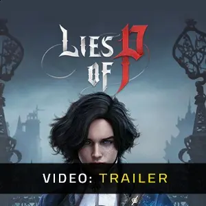 Lies Of P Video Trailer
