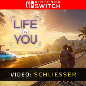 Life By You Nintendo Switch- Video Anhänger