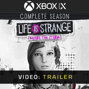 Life is Strange Before the Storm Complete Season Xbox Series - Trailer