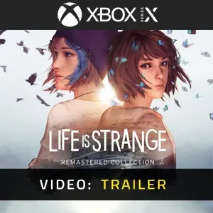 ife is Strange Remastered Collection Xbox Series - Video Trailer