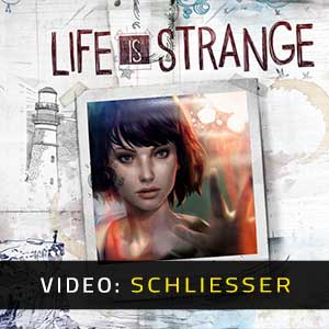 Life is Strange - Video Anhänger