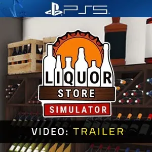 Liquor Store Simulator PS5 - Video Trailer
