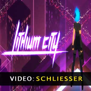 Lithium City Video Trailer