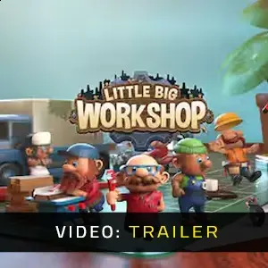 Little Big Workshop – Trailer