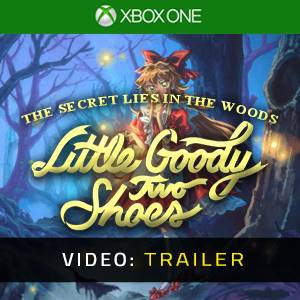 Little Goody Two Shoes Xbox One - Trailer
