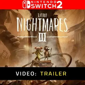 Little Nightmares 3 Nintendo Switch 2 - Trailer