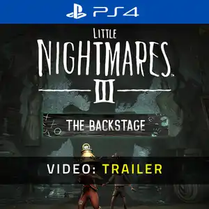 Little Nightmares 3 The Backstage PS4 - Video Trailer