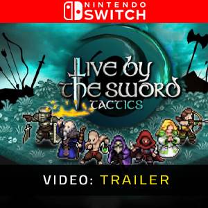 Live by the Sword Tactics Nintendo Switch - Video-Trailer