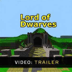 Lord of Dwarves Video Trailer