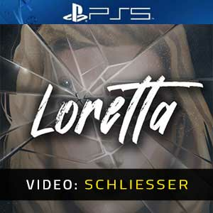 Loretta Playstation 5