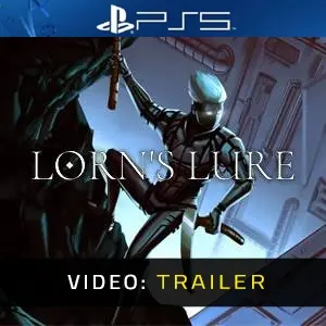 Lorn’s Lure - Video Trailer
