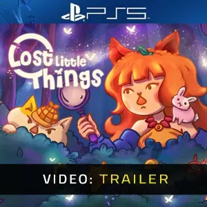 Lost Little Things PS5 - Trailer