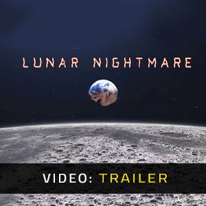 Lunar Nightmare - Videotrailer