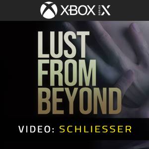 Lust from Beyond - Video Anhänger