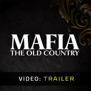 Mafia: The Old Country - Video Trailer